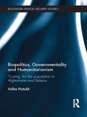 cover image of Biopolitics, Governmentality and Humanitarianism